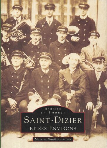 Saint-Dizier Et Ses Environs
