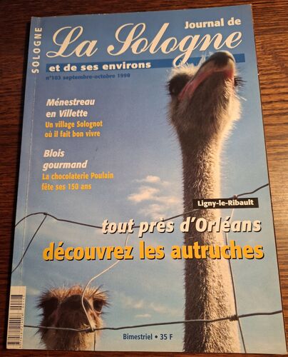 Le Journal De La Sologne Et De Ses Environs N°103 : Ménestrau En Villette - Blois Gourmand - Autruches