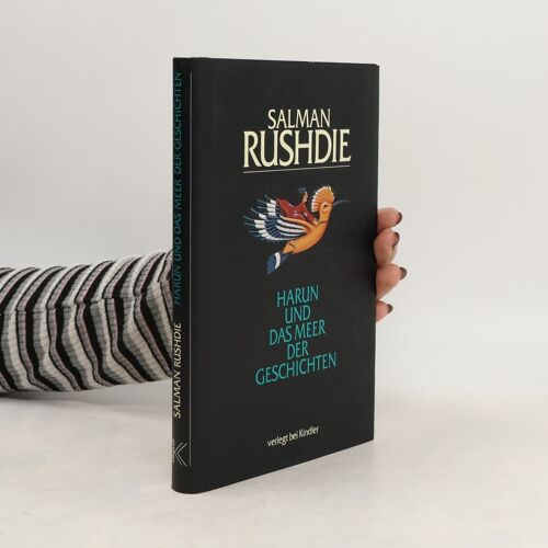 Harun Und Das Meer Der Geschichten | Salman Rushdie