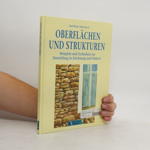 Oberflachen Und Strukturen | Karl Heinz Morscheck