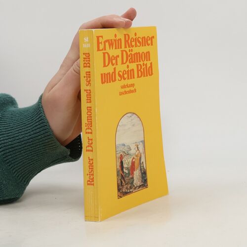 Suhrkamp Taschenbuch - 1610: Der Dämon Und Sein Bild | Erwin Reisner