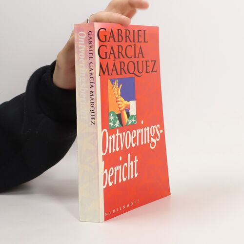Ontvoeringsbericht | Gabriel García Márquez