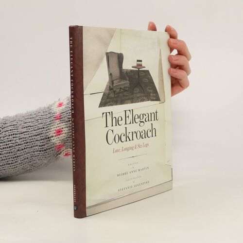The Elegant Cockroach | Deidre Anne Martin
