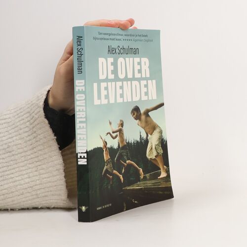 De Overlevenden | Alex Schulman