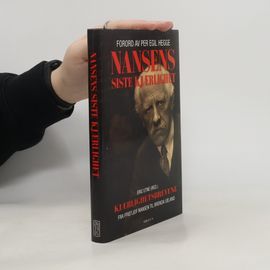 Nansens Siste Kjærlighet | Per Egil Hegge