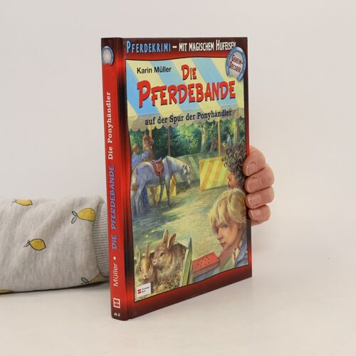 Die Pferdebande Auf Der Spur Der Ponyhändler