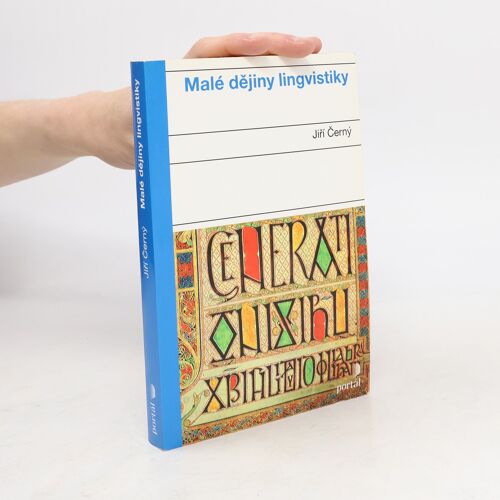 Male Dejiny Lingvistiky | Jiri Cerny (Lingvista)