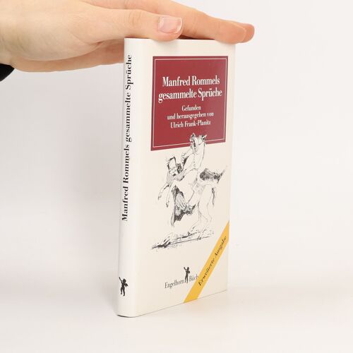 Manfred Rommels Gesammelte Spruche | Manfred Rommel
