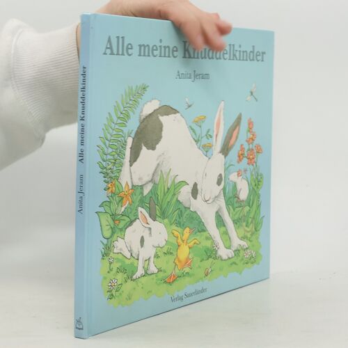 Alle Meine Knuddelkinder | Anita Jeram