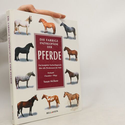Die Farbige Enzyklopadie Der Pferde | Susan Mcbane