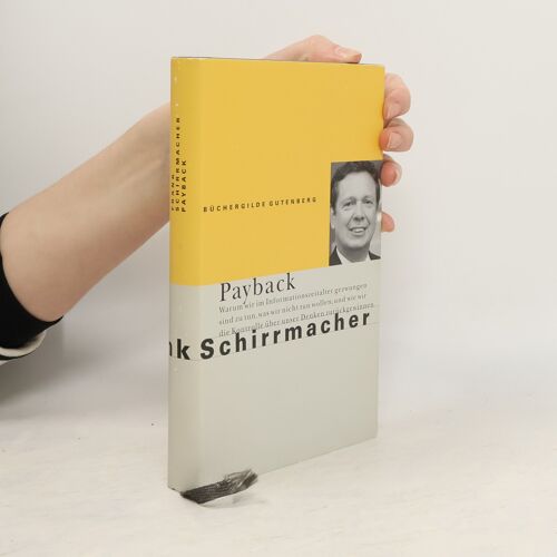 Payback | Frank Schirrmacher