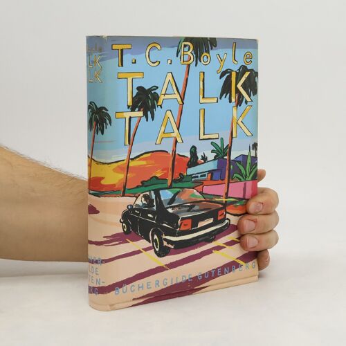 Talk Talk | Tom Coraghessan Boyle