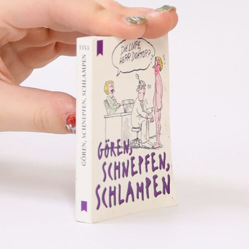 Goren, Schnepfen, Schlampen