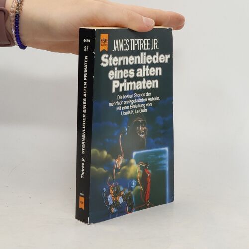 Sternenlieder Eines Alten Primaten | James Tiptree