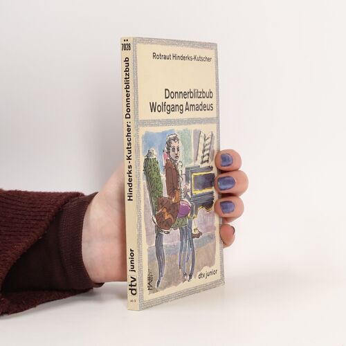 Donnerblitzbub Wolfgang Amadeus | Rotraut Hinderks-Kutscher