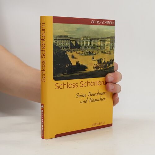 Schloss Schonbrunn | Georg Schreiber