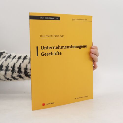 Orac-Rechtsskripten: Unternehmensbezogene Geschäfte | Martin Auer