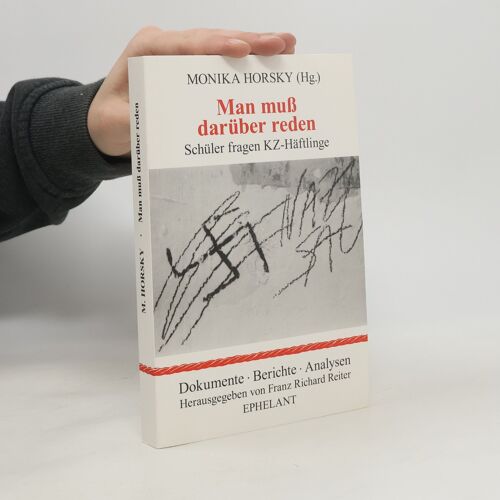Man Muss Darüber Reden | Monika Horsky