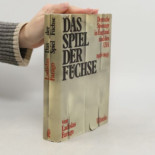Das Spiel Der Fuchse | Ladislas Farago