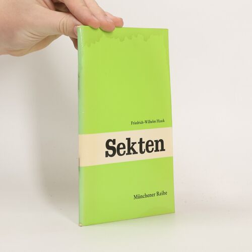 Sekten | Friedrich-Wilhelm Haack
