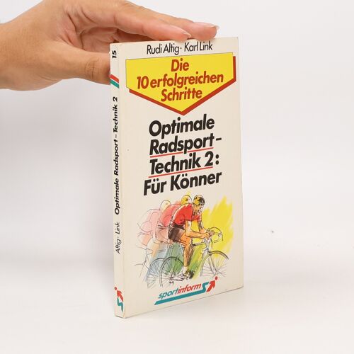 Optimale Radsport- Technik Ii. Für Könner