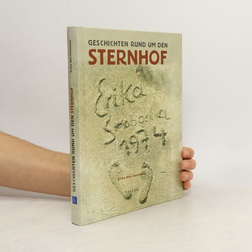 Geschichten Rund Um Den Sternhof | Erika Mis-Swoboda