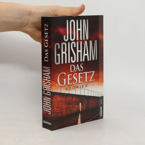 Das Gesetz | John Grisham