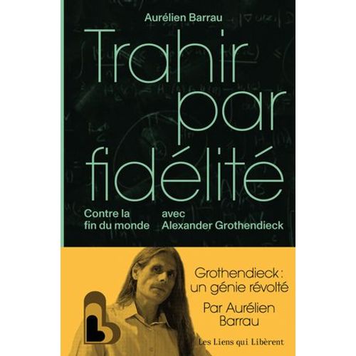 Trahir Par Fidélité