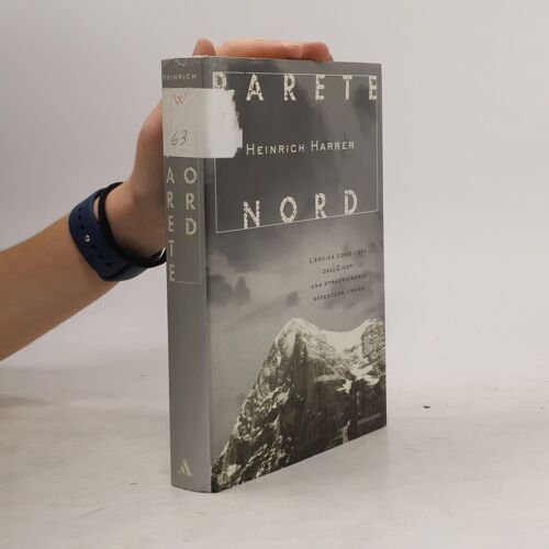 Parete Nord | Heinrich Harrer