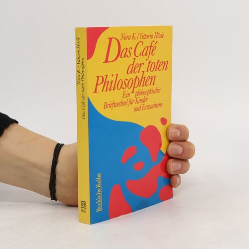 Das Cafe Der Toten Philosophen | Nora Kreft