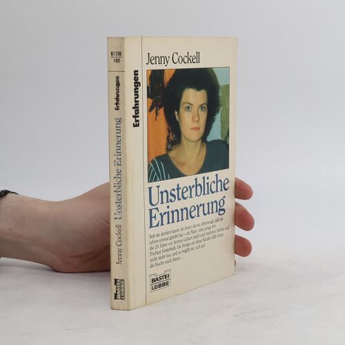 Unsterbliche Erinnerung | Jenny Cockell