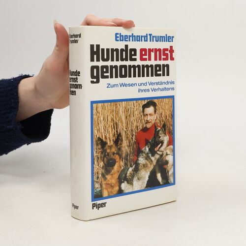 Hunde Ernst Genommen | Eberhard Trumler