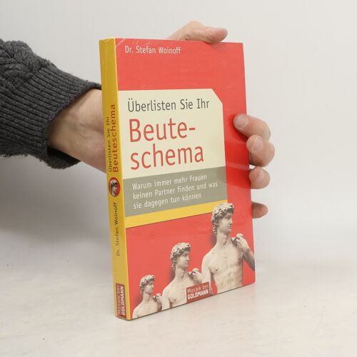 Überlisten Sie Ihr Beuteschema