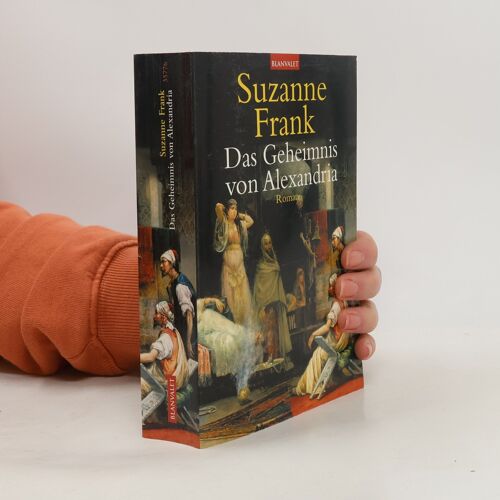 Das Geheimnis Von Alexandria | J. Suzanne Frank