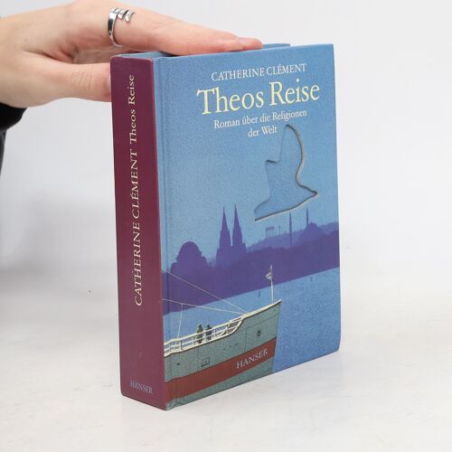 Theos Reise | Catherine Clément