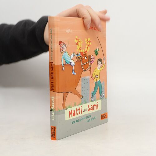 Matti Und Sami Und Das Größte Stück Vom Glück