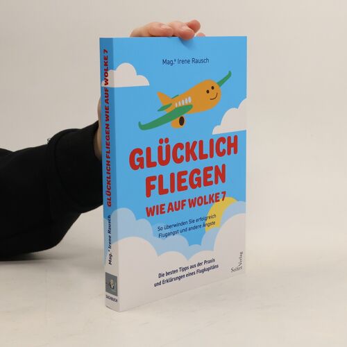 Glücklich Fliegen - Wie Auf Wolke 7