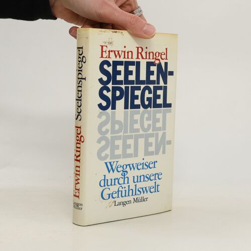 Seelenspiegel | Erwin Ringel