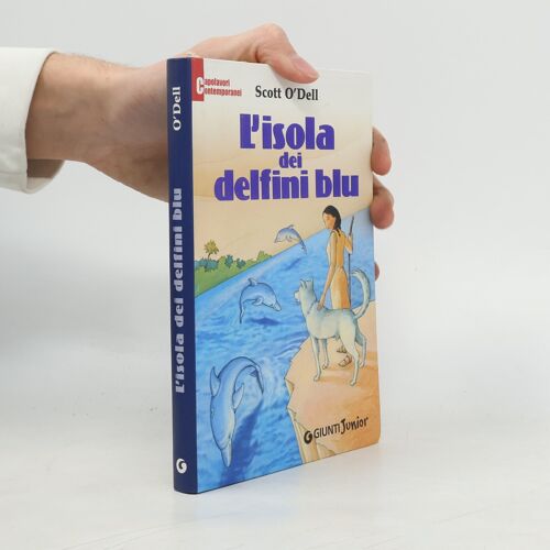 L'isola Dei Delfini Blu | Scott O. Dell