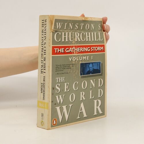 The Second World War, Volume 1 | Winston S. Churchill