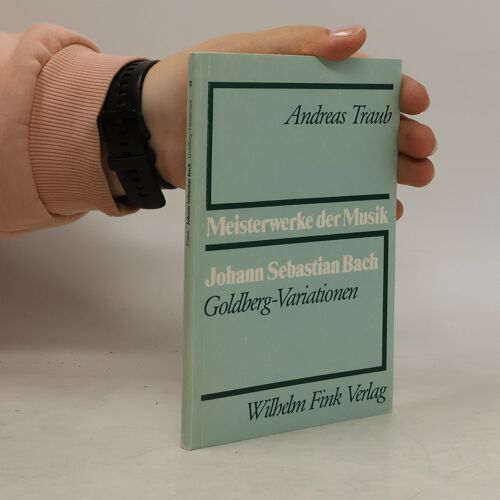 Johann Sebastian Bach, Goldberg-Variationen | Andrea Straub