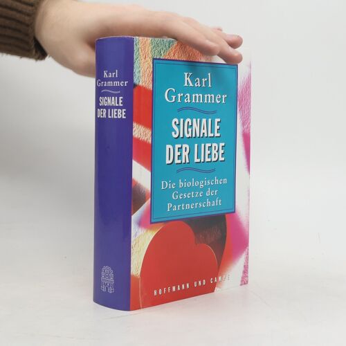 Signale Der Liebe | Karl Grammer
