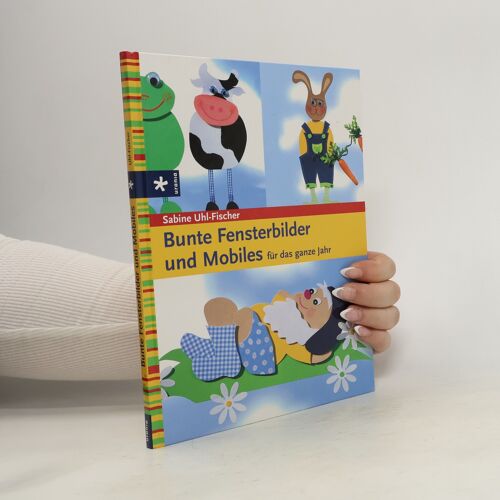 Bunte Fensterbilder Und Mobiles Fur Das Ganze Jahr | Sabine Uhl Fischer