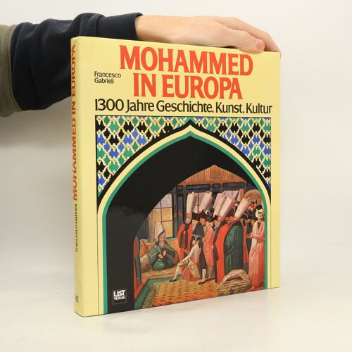 Mohammed In Europa | Francesco Gabrieli