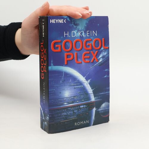 Googolplex. Roman | Hans-Dieter Klein