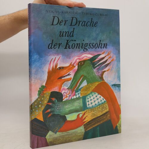 Der Drache Und Der Konigssohn | Vuk Stefanovic Karadzic