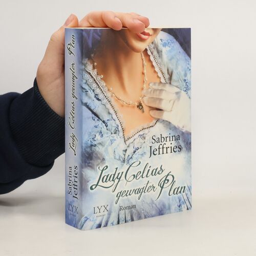 Lady Celias Gewagter Plan