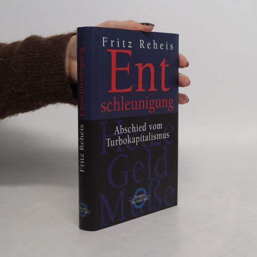 Entschleunigung | Fritz Reheis