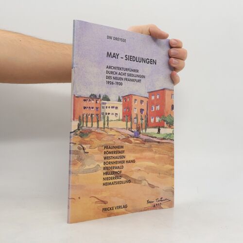 May-Siedlungen | Dietrich Wilhelm Dreysse