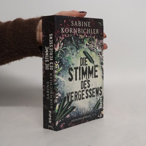 Die Stimme Des Vergessens